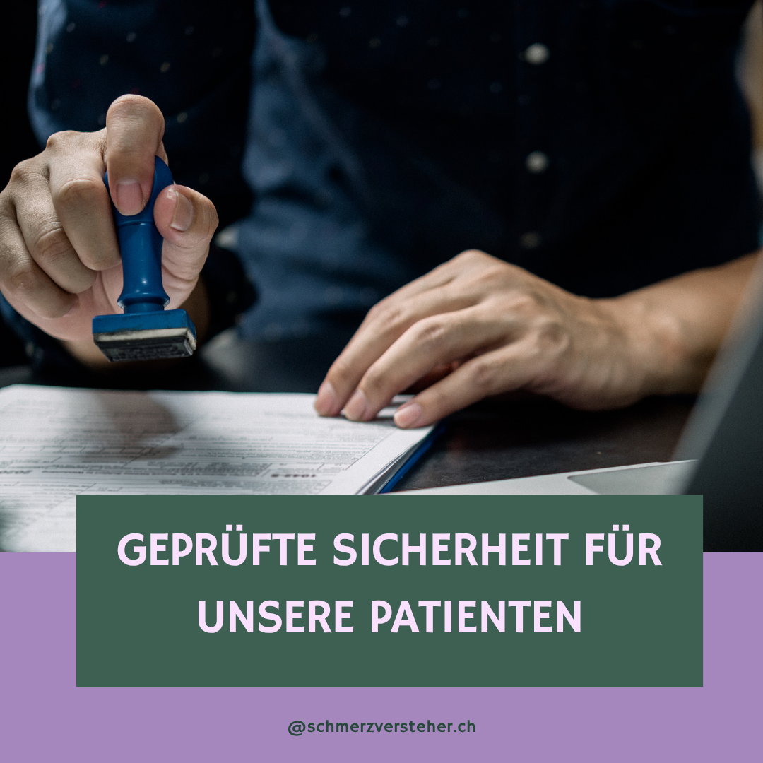 Geprüfte Sicherheit für unsere Patienten
